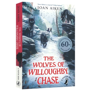威洛比山庄 Chronicles The 章节小说 进口图书 Wolves 系列 Willoughby 60周年版 狼 Chase 英文原版 Puffin儿童经典
