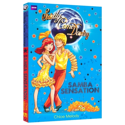 Samba Sensation 2: Strictly Come Dancing 桑巴舞2：舞动奇迹 英文初章书 小学生课外读物  7-9岁 英文原版进口图书