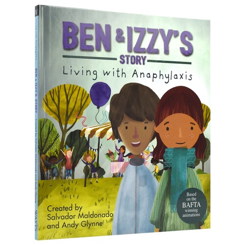 Living With Illness - Ben & Izzy'S Story - Living With Anaphylaxis 过敏症生活 儿童英语绘本 情商管理  英文原版进口图书