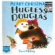 Melling Christmas Douglas 大棕熊道格拉斯 温情暖心绘本 Hugless 英文原版 睡前亲子共读 Merry 圣诞快乐 David 进口图书