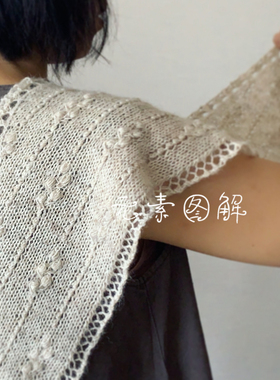 p47白榆  女士披肩围巾围脖 棒针编织图解教程文字版非视频