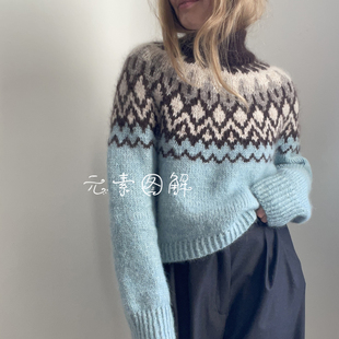 女士毛衣编织教程中文字版 785山丘图解 费尔岛提花育克高领圆肩