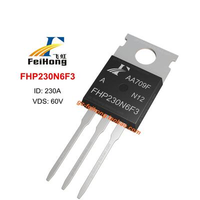 FHP230N6F3 飞虹原厂 230a 60v 全新 正品 场效应管 MOS管 TO-220
