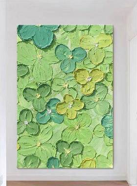 顺丰绿色WNQ花手卉抽象肌纯玄绘油画幸运三四叶草理客厅装饰画植