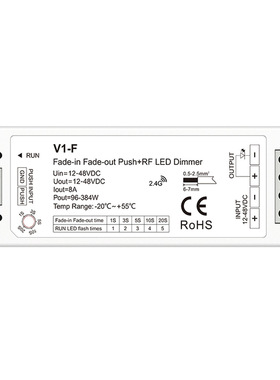 渐明渐暗Push+RF2.4GHz LED恒压控制器DC12-48V8A 正负触发V1-F