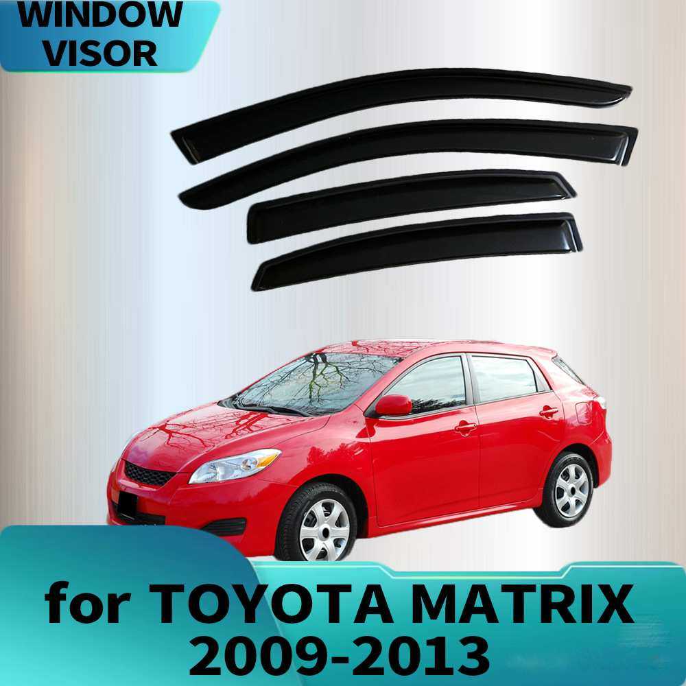 适用丰田TOYOTA MATRIX 2009-2013晴雨挡侧窗