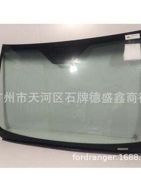 AB392103100AK适用于福特ranger2011-2018汽车前挡风玻璃