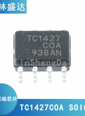 TC1427COA 电源MOS芯片 TC1427COA 电桥驱动芯片MOS TC1427*