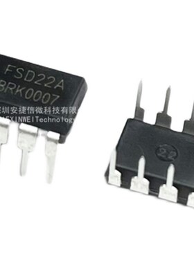 原厂 FSD22A FSD DIP-8 原装 可替代 AP8022H SDH8303 VYIPER22A