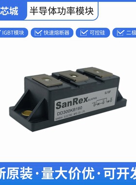 可控硅模块 三社DD300KB160  单向晶闸管质量保证批次23+