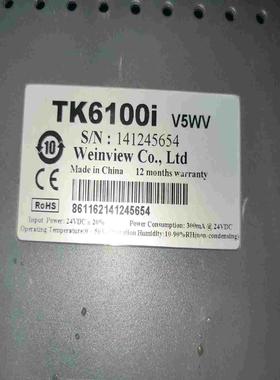 威纶通触摸屏，型号Tk6100i，。功能正常，成色如图，单台~询价