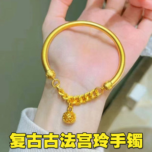 覆古宫铃手镯女越南沙金彷真黄金古法传承手环不掉色999南非锡金