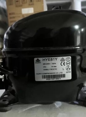原装华意HYE81Y HY90Y HY94YZ HY113Ya HY13N1Y HY153YZ冷柜压缩