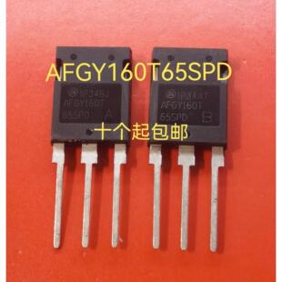 AFGY160T65SPD FGY160T65SPD 大功率汽车场效应管 现货直拍