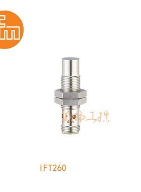 易福门接近传感器IFT260；6 mm 非齐平安装;250 Hz;常开;DC; PNP