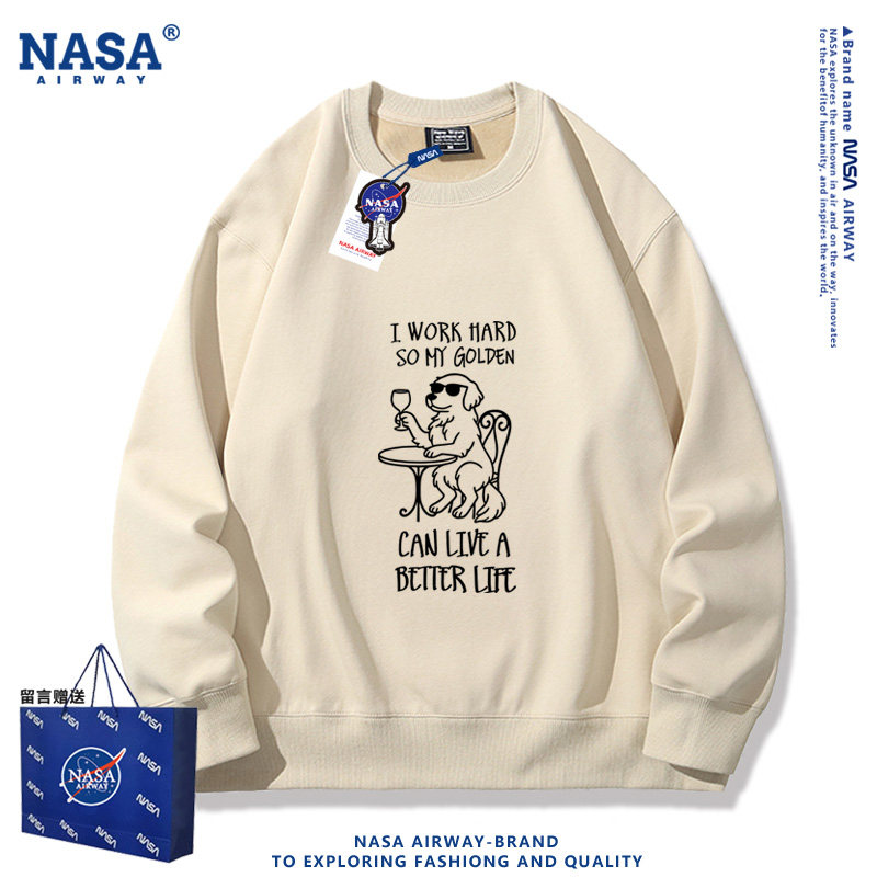 NASA AW努力工作为了我的金毛边牧博美巴哥更好的生活男圆领卫衣图片