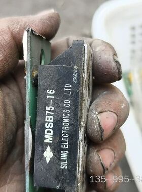 四菱SILING MDSB75-16整流模块，品，正详谈