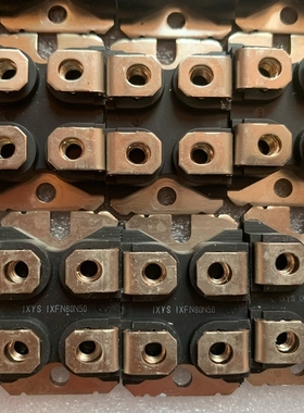 议价IXFN80N50，IXFN48N60P，E26NA90，I