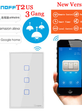 Sonoff T2 US 3gang 美规3路Wifi 墙壁触摸遥控智能开关语音控制