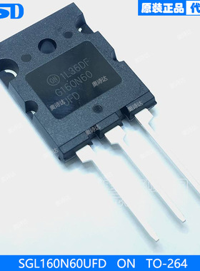 SGL160N60UFD  ON   TO-264  通孔 晶体管 IGBT 分立半导体产品