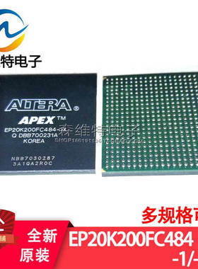 EP20K200FC484-1X EP20K200FC484-2 EP20K200FC484-3N BGA484