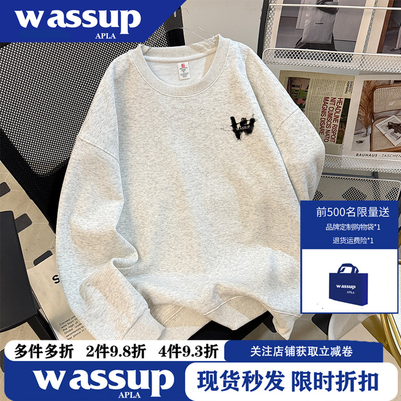 WASSUP秋冬高街美式字母印花圆领卫衣宽松情侣款慵懒男女无帽上衣