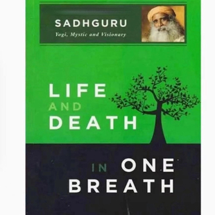 LIFE SADHGURU and DEATH BREATH 现货