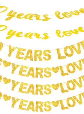 10 YEARS LOVED/16岁/60岁闪粉拉花生日结婚周年纪念日派对标志