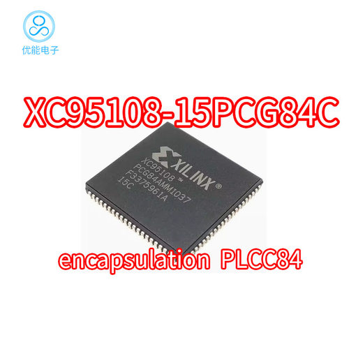 XC95108-15PCG84C XC95108-15PCG84I 封装PLCC84 现场可编程门IC