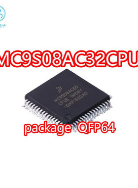 MC9S08AC32CPU MC9S08AC32CPUE 封装LQFP-64 MC9S08AC32CP