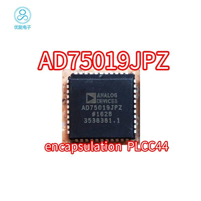 AD75019JPZ 封装PLCC44 贴片 AD75019JP AD75019J AD75019 AD7501