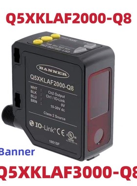 原装BANNER邦纳Q5XKLAF2000-Q8激光测距传感器Q5XKILAF3000-Q8