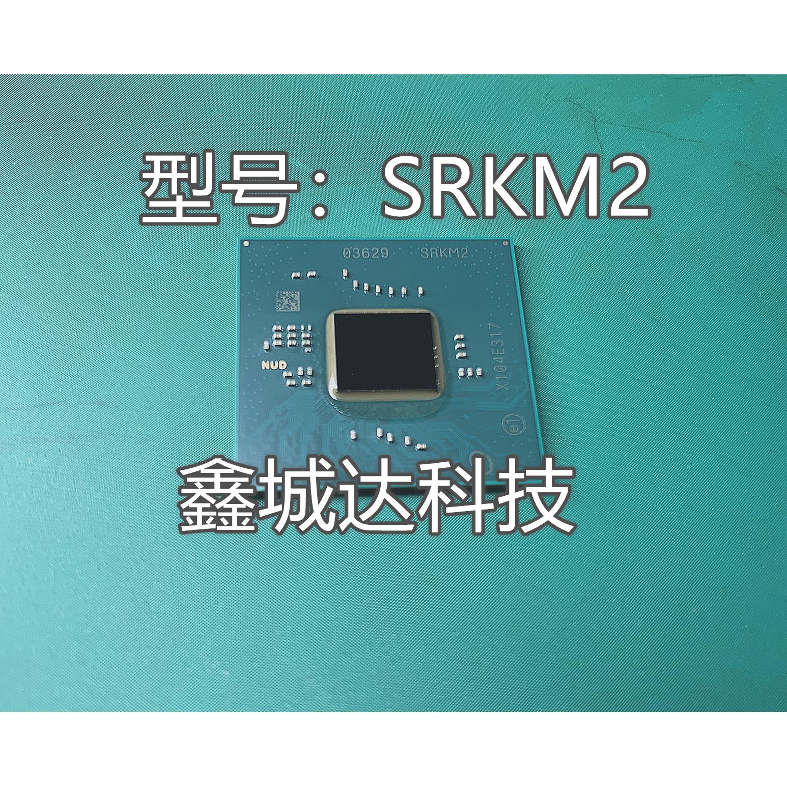 全新现货FH82H570 SRKM6 FH82Z590 SRKM3 SRKM2 SRKM5 SRKMA