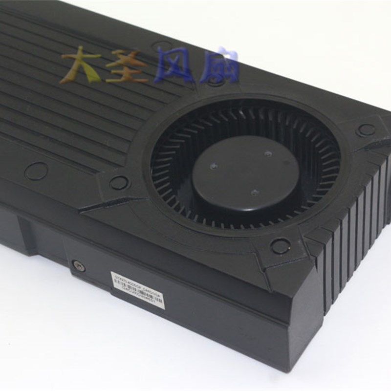 公版GTX 960 GTX970显卡涡轮风扇