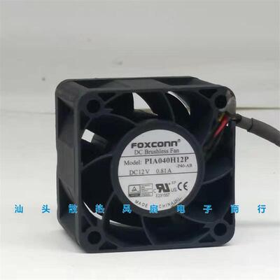 议价FOXCONN402812V0.81A散热风扇PIA040H12P4CM/厘米温控风扇
