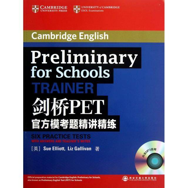 【正版图书】剑桥PET官方模考题精讲精练英SueLizGallivan西安交通大学出版社
