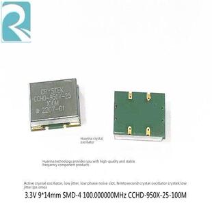 CCHD-950-25-100.000M 100M 100MHZ CCHD-950X-25 低相噪飞秒晶振
