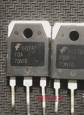 FQA70N10W60NE10FQA60N10SSh60N10SSh70N10A原装进口拆机测好