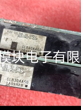 CLB30AA60 CLB20AA60 3EB19070-01原装拆机 包上机好用