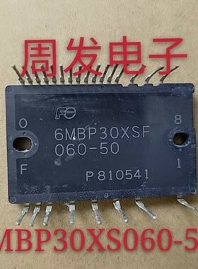 原装拆机翻新好 6MBP30XSF060-50