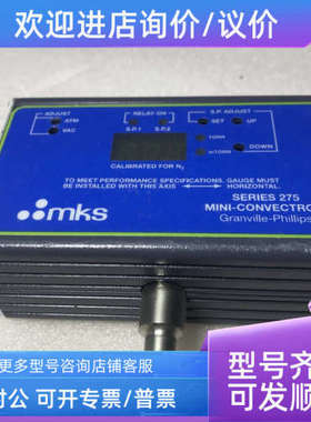 议价MKS  275 MINI-CONVECTRON GRANVILLE-PHILLIPS 275600-2-PQ-