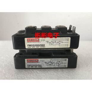 FM2G200US60 FM2G300US60仙童 原装进口拆机 电焊机IGBT模块 现货