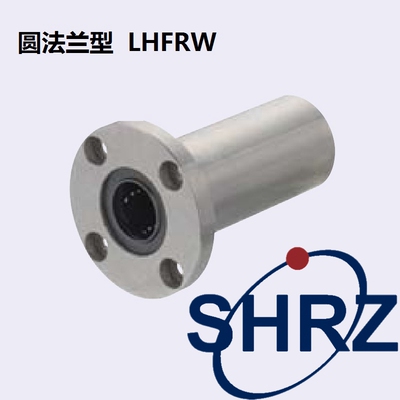 LHFRW LHFRWM LHFRD6 8 10 12 16 2025 圆法兰直线轴承双衬型中型