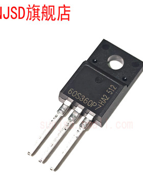 60S360P7 9A600V场效应管MOS电源管 IPA60R360P7S 直插TO220F