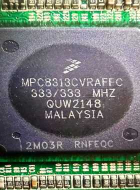 飞思卡尔MPC8313VRAFFC，原装旧货带板，成色漂亮，--议价商品