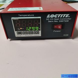 LOCTITE1667508加热控制器SD15；议价