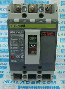 议价-HYUNDAI韩国断路器UAB100R3P80A(vUAB50R/UAB60S/UCB2