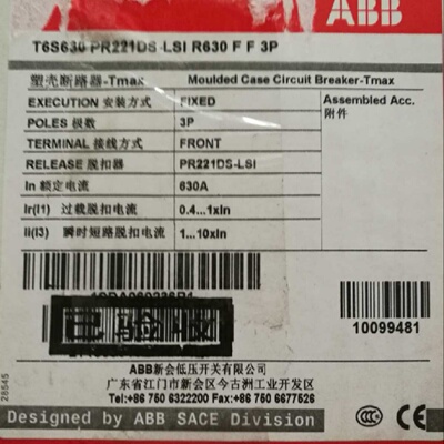 议价ABB塑壳断路器T6S630  PR221DS-LSI R 630 FF 3P  ISDA 06023