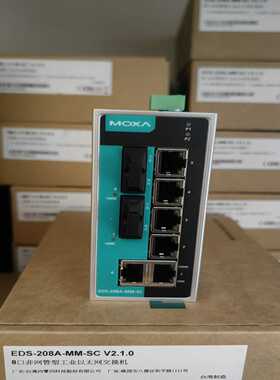 配件MOXA EDS-208A-MM-SC 2光6电 多模 百兆非网管交换机 议价