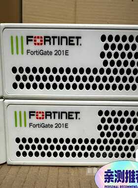 fortinet飞塔FG-201E防火墙fortiga--议价商品